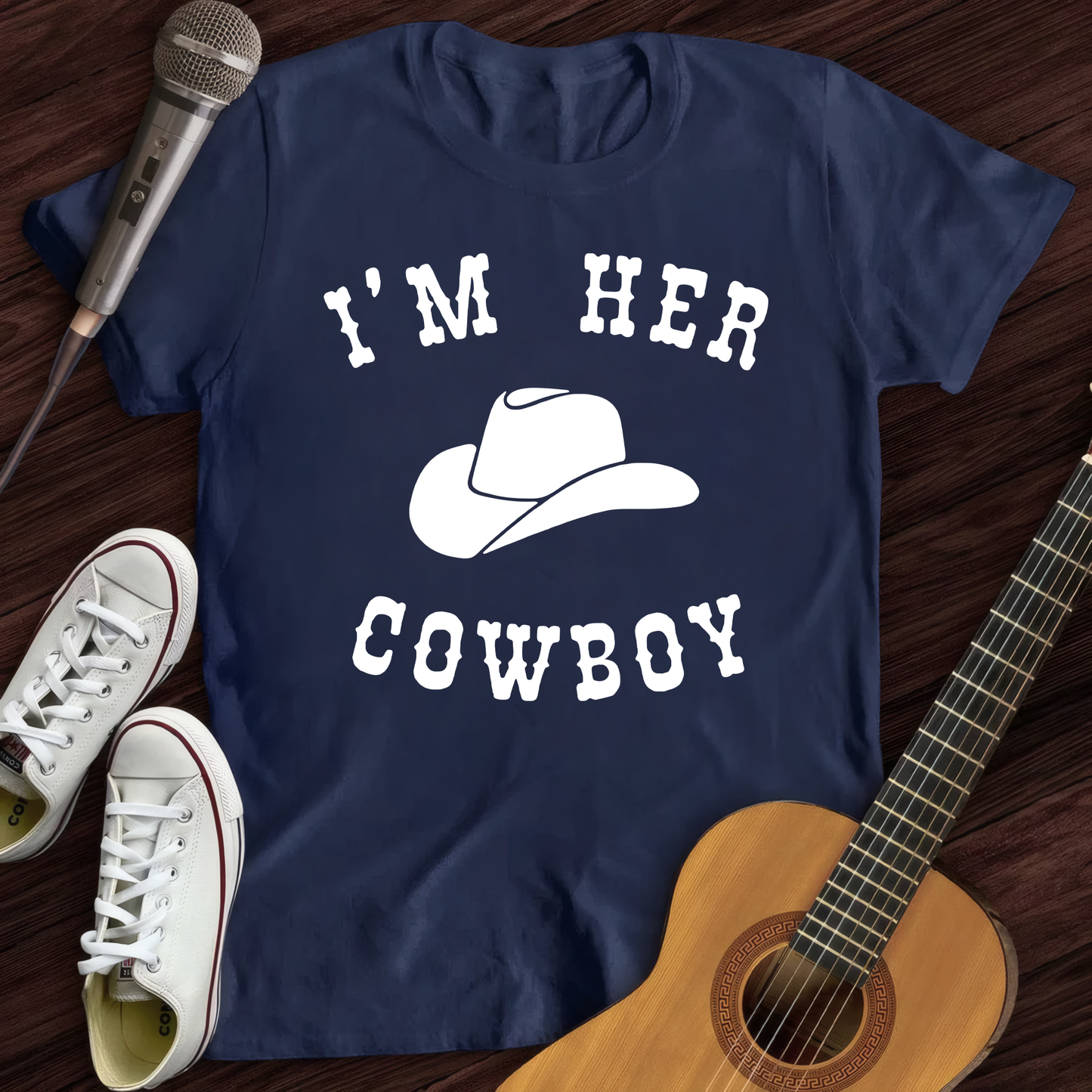 I'm Her Cowboy T-Shirt