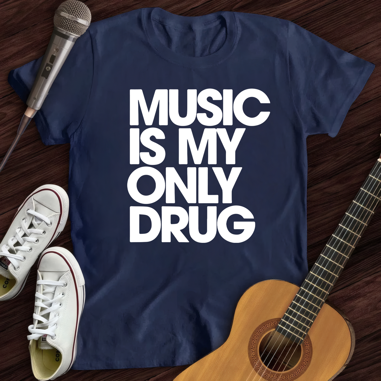 Music is my only drug T-Shirt