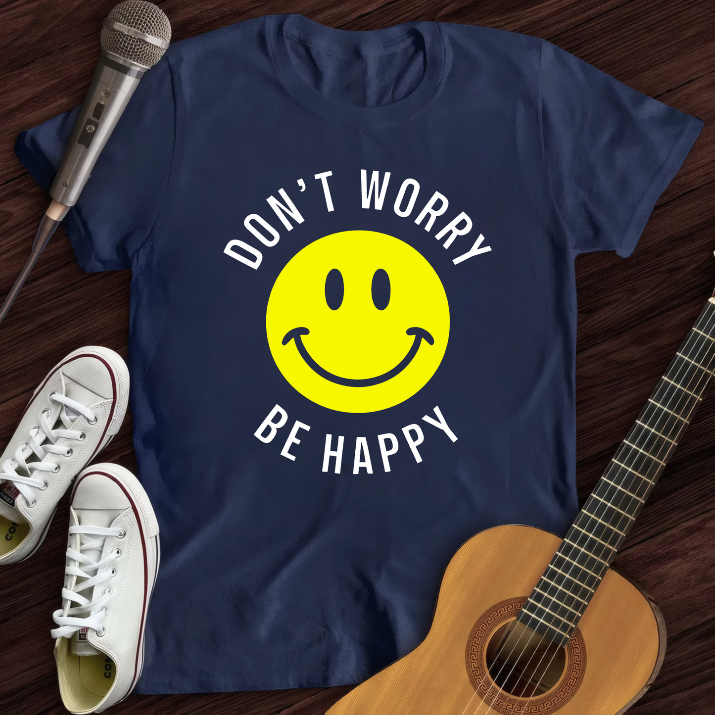 Don't Worry Be Happy T-Shirt