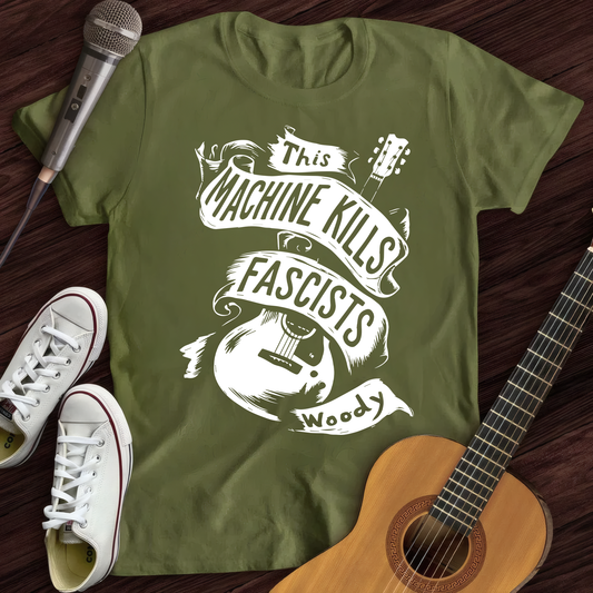 This Machine Kills-Fascists (III) T-Shirt