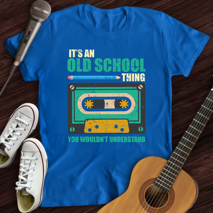 Old school thing T-Shirt