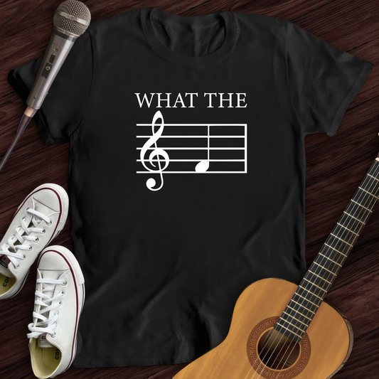 What the F(Treble) T-Shirt