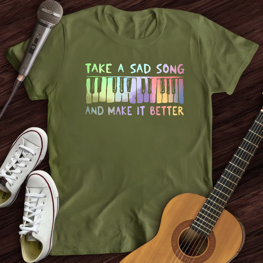 Take A Sad Song... (II) T-Shirt