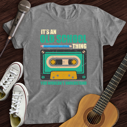 Old school thing T-Shirt