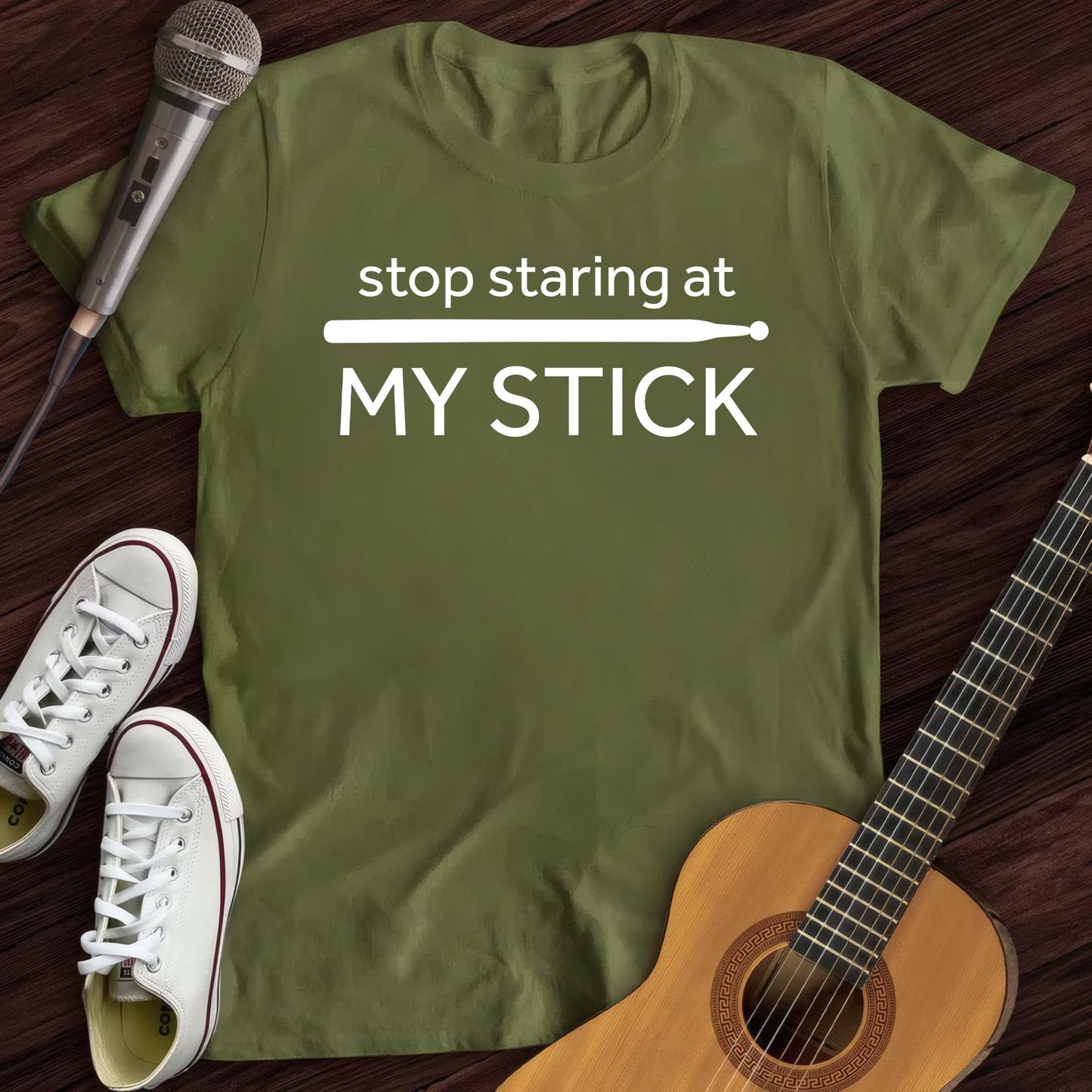Stop Staring At My Stick T-Shirt